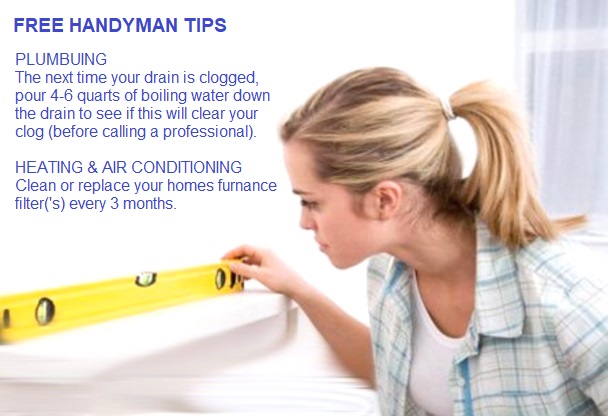 No spousal approval required - we
                              address woman's handyman needs to your
                              satisfaction.